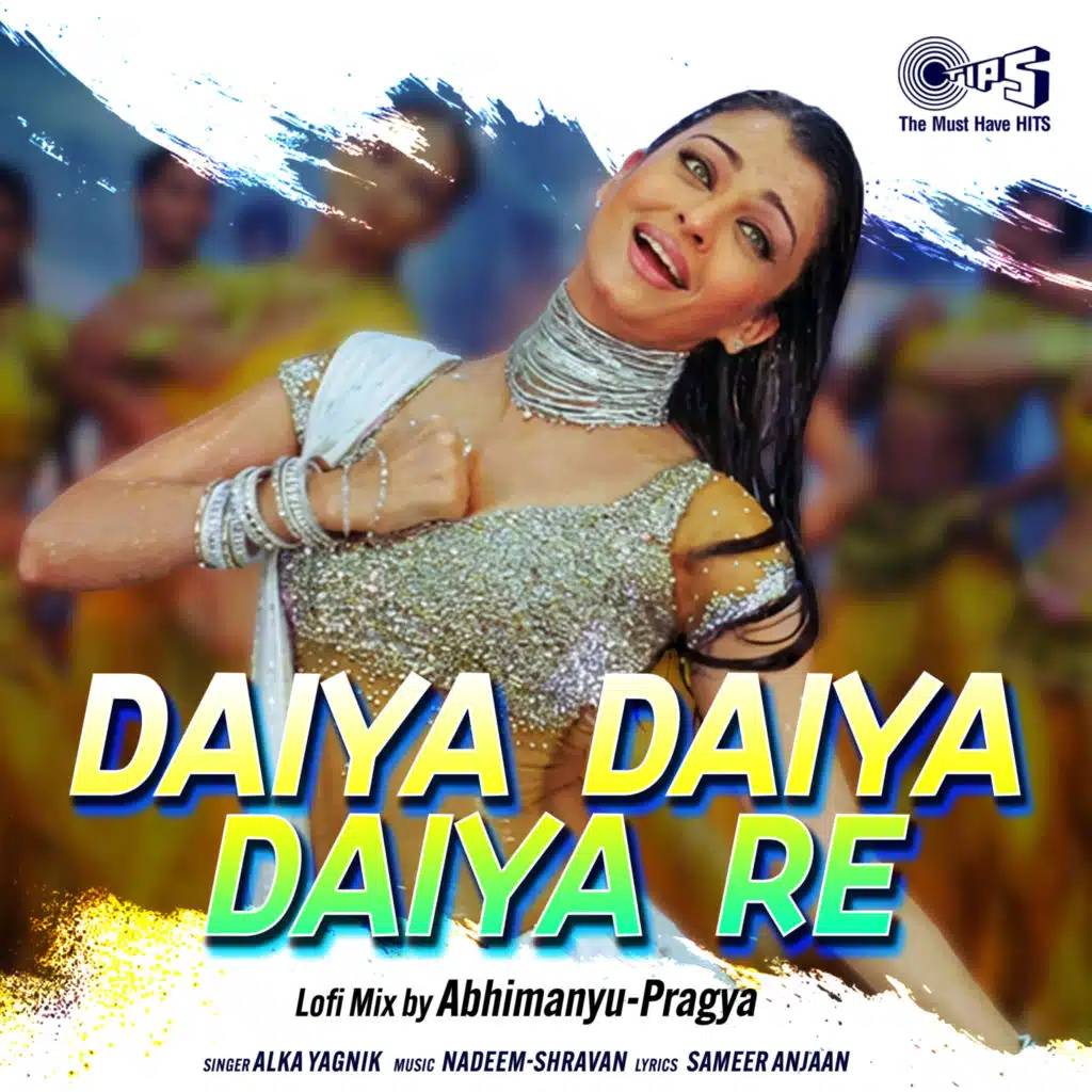 Daiya Daiya Daiya Re (Lofi Mix) [feat. Abhimanyu-Pragya]