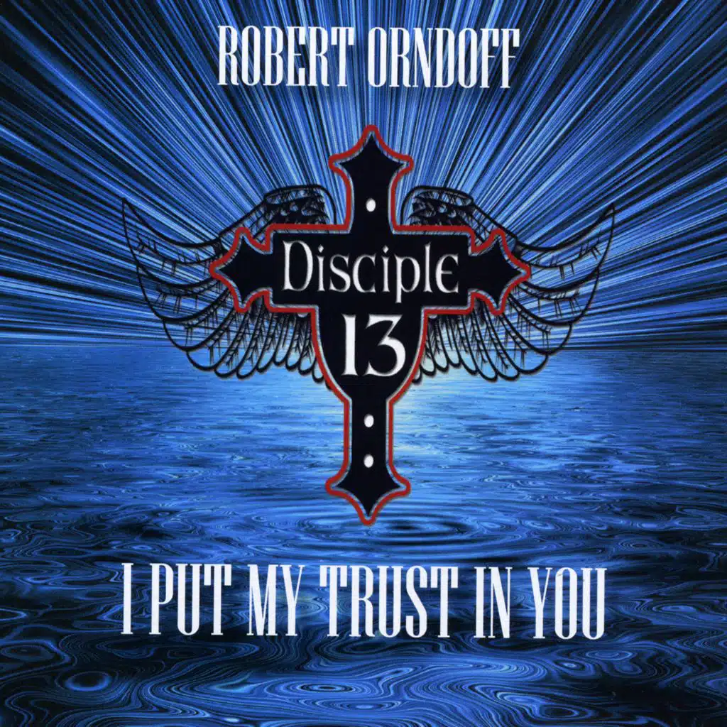 I Put My Trust in You
