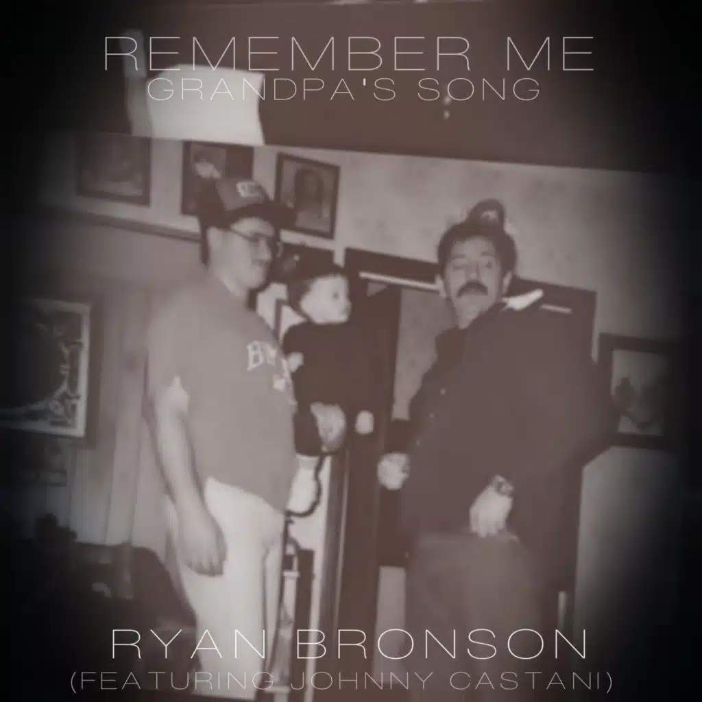 Remember Me (Grandpa's Song) [feat. Johnny Castani]