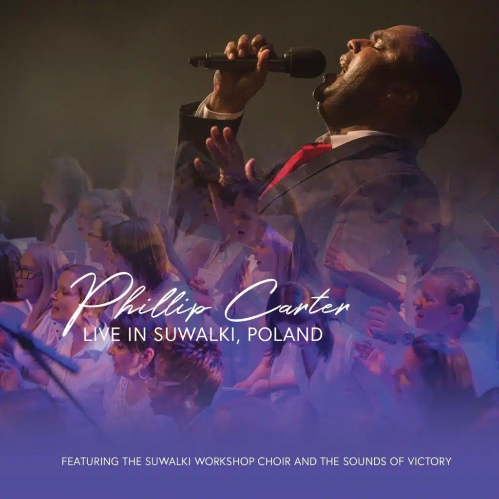 Live in Suwalki, Poland (feat. The Suwalki Workshop Choir & The Sounds of Victory)