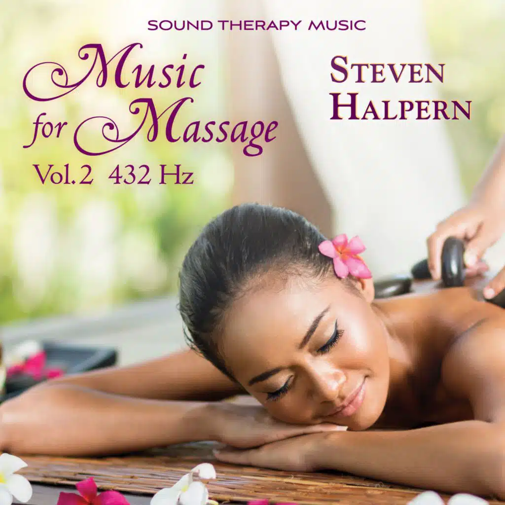 Music for Massage, Vol. 2 432Hz