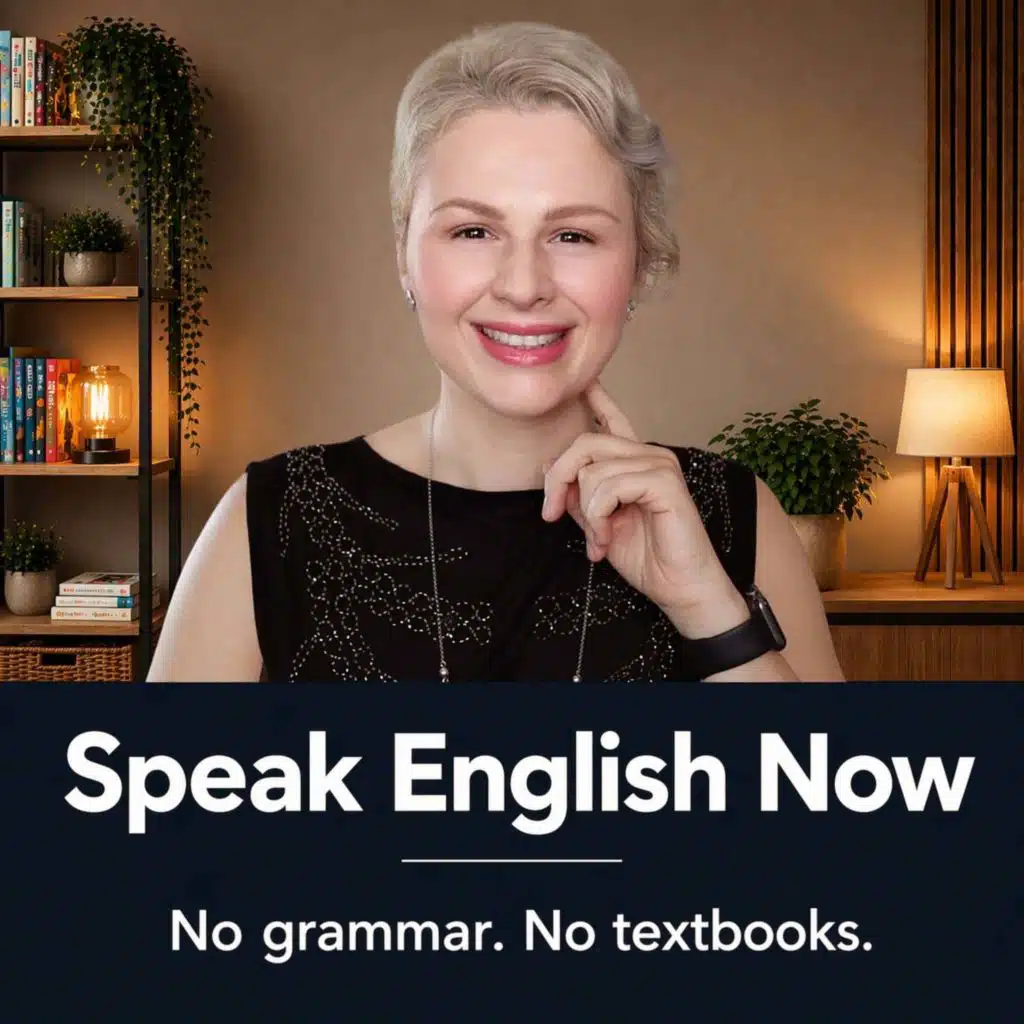 Speak English Now Podcast: Learn English | Speak English without grammar.