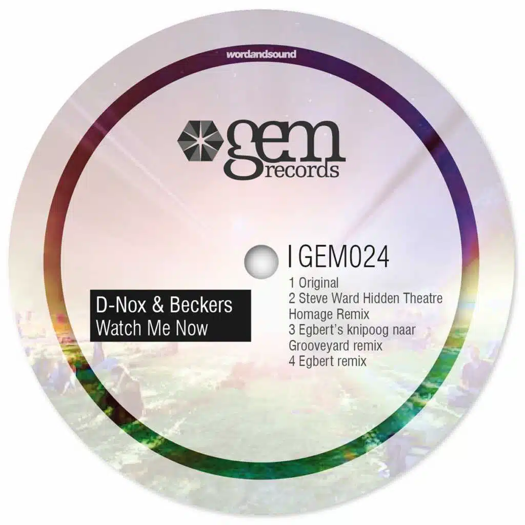 Watch Me Now (Egbert Knipoog Naar Grooveyard Remix)