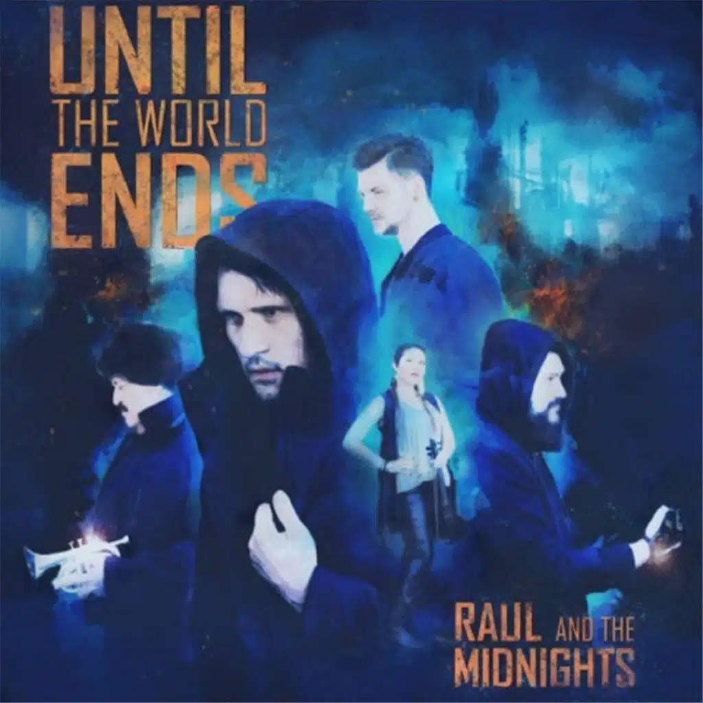 Until the World Ends