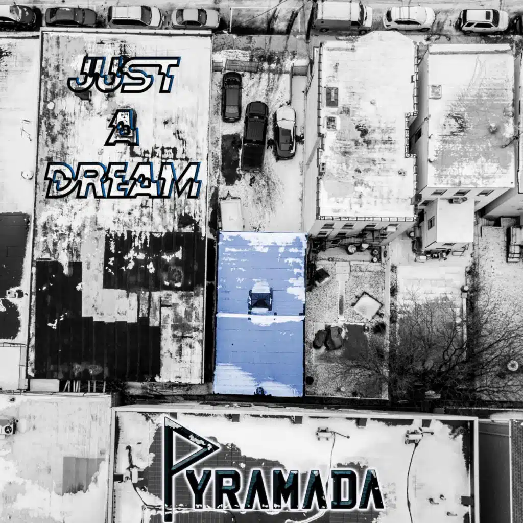 Just a Dream