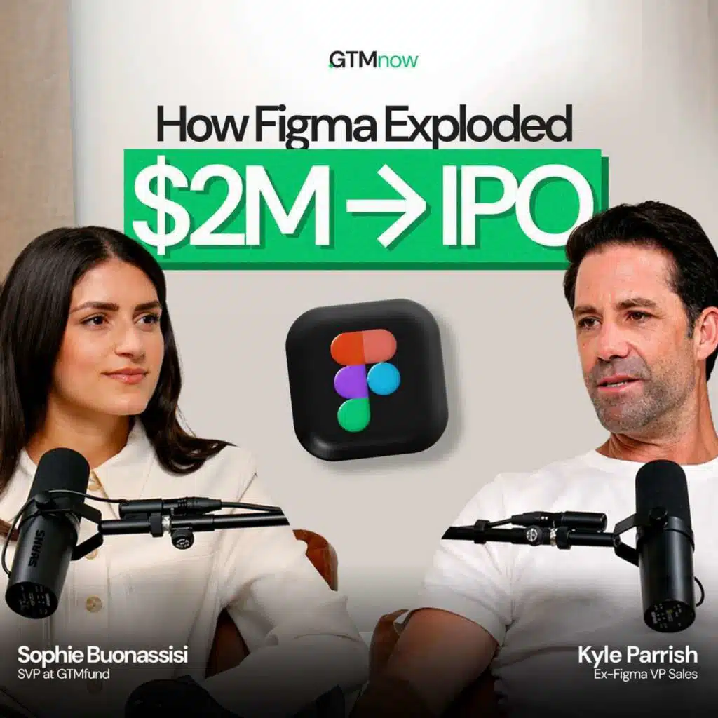 How Figma Scaled From $2M to IPO | Kyle Parrish (First Sales Hire)