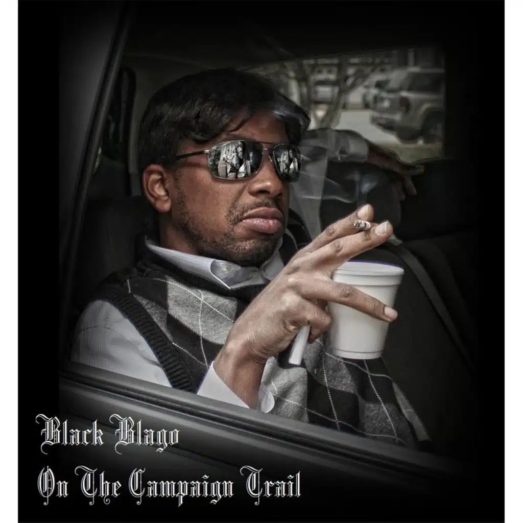Black Blago: On the Campaign Trail