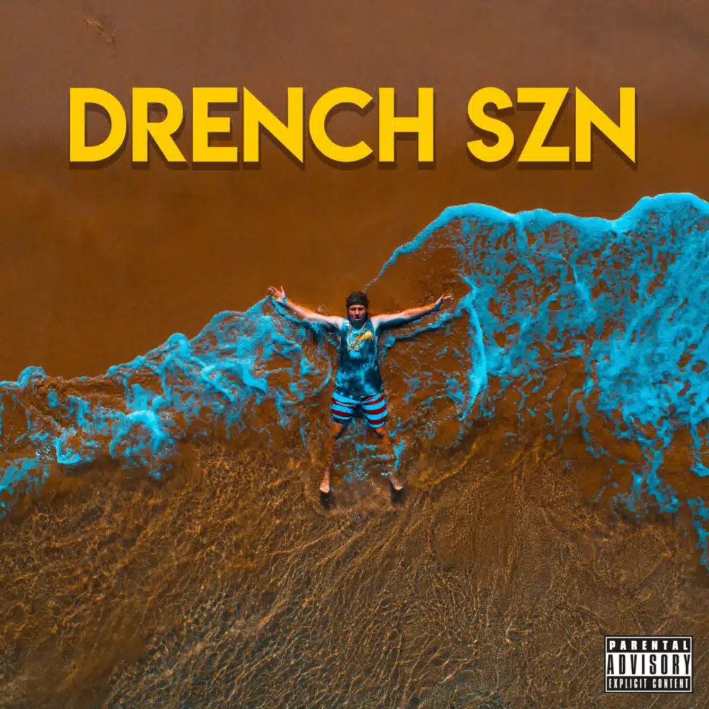 Drench Szn