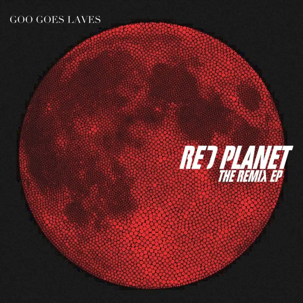 Red Planet (The Remix EP)