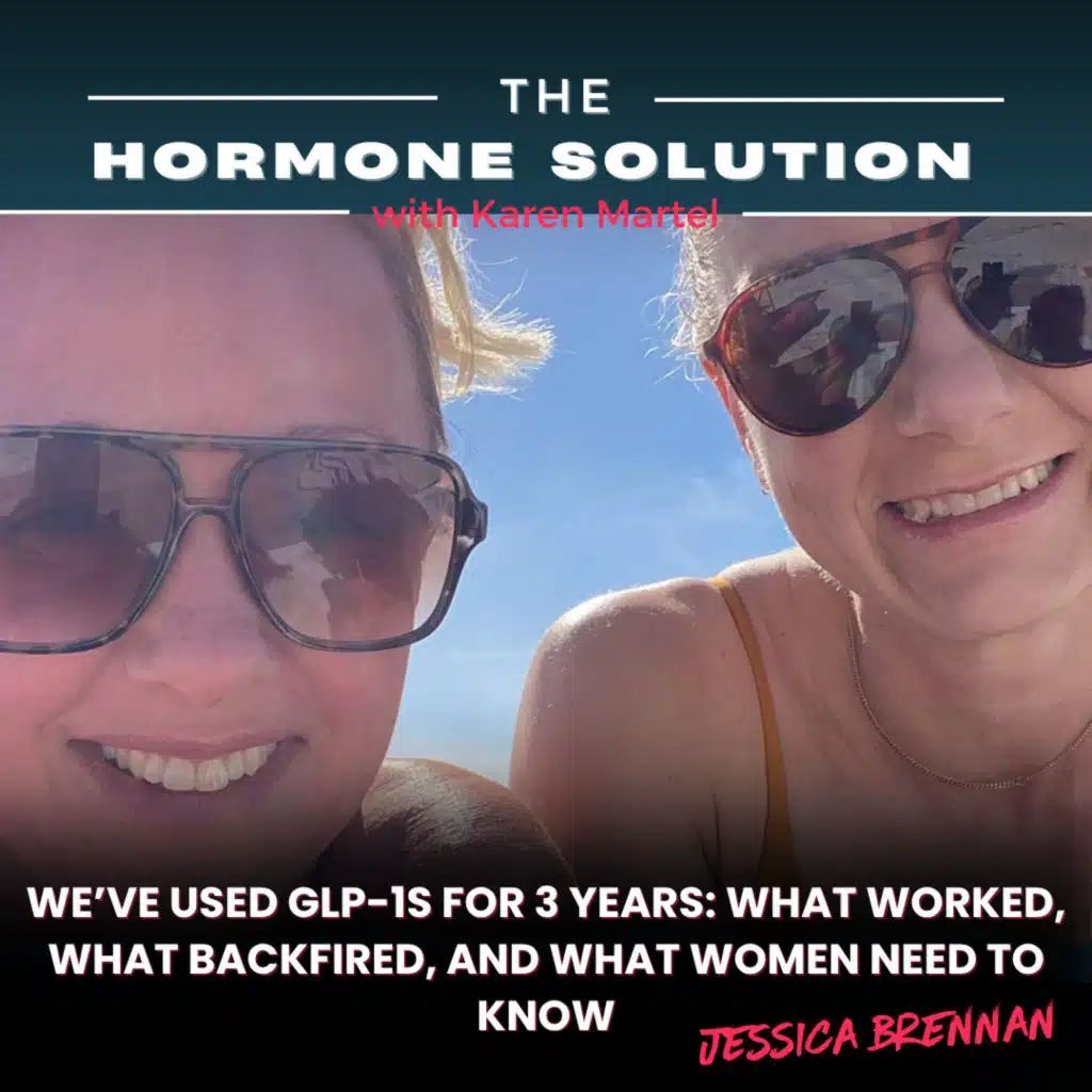We've Used GLP-1s for 3 Years: What Worked, What Backfired, and What Women Need to Know