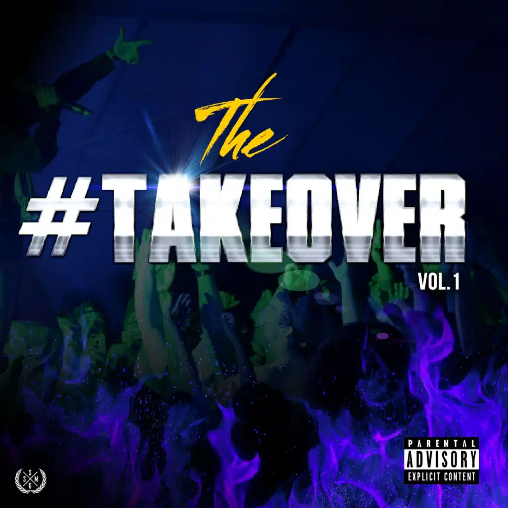 The #Takeover, Vol. 1