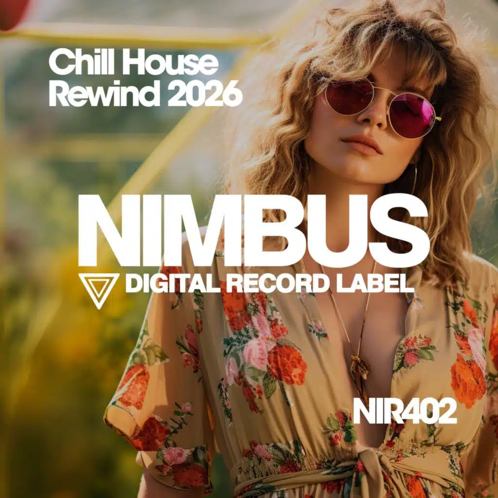 Chill House Rewind 2026