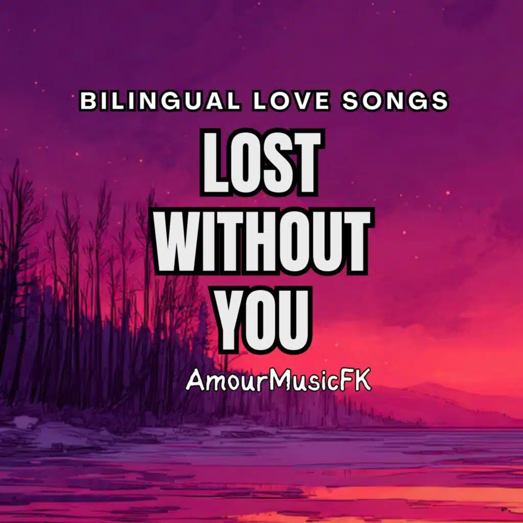 Lost Without You (Soft Version)