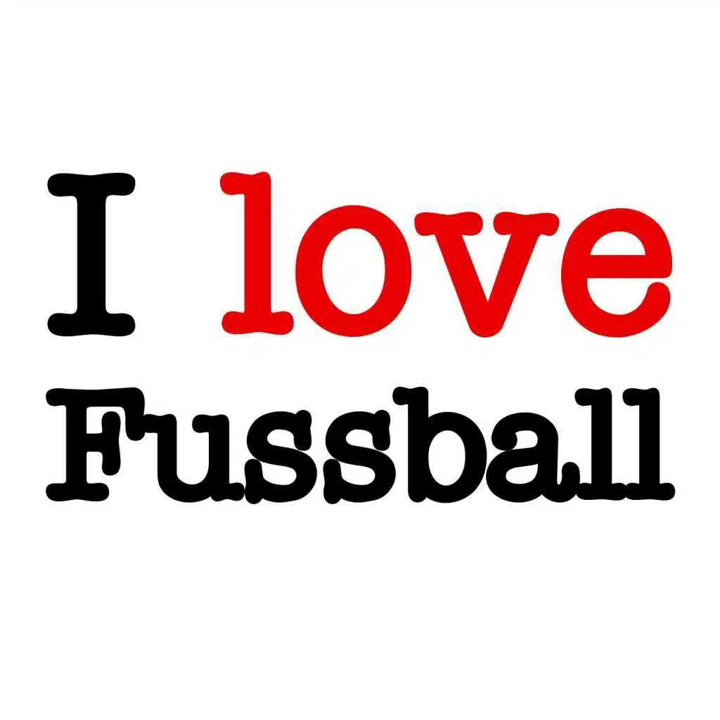 I Love Fussball