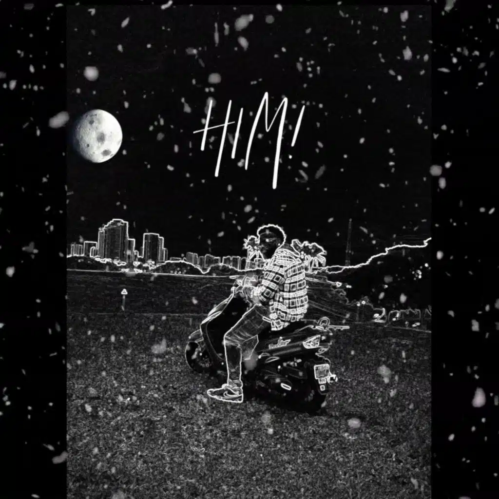 HIM!
