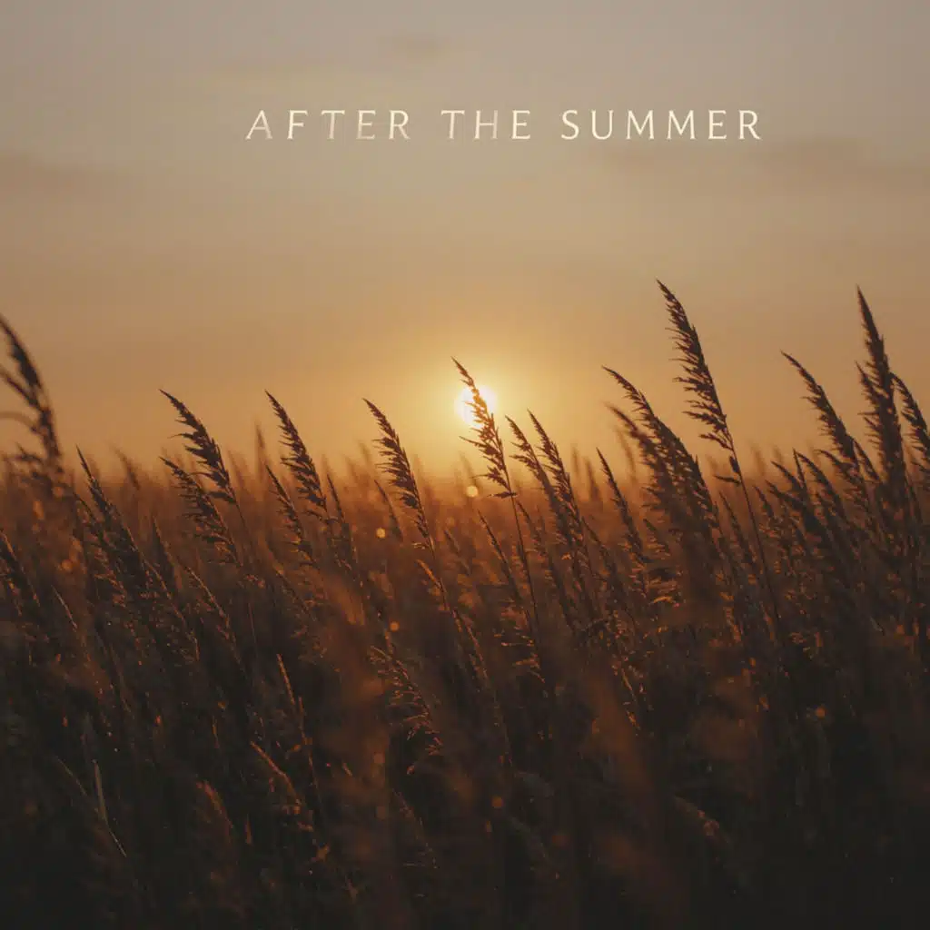 After The Summer