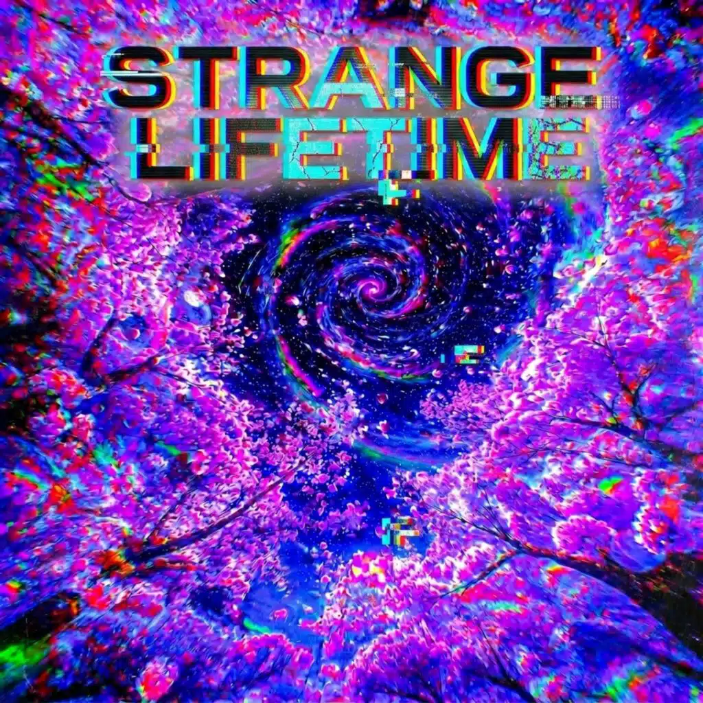 Strange LifeTime