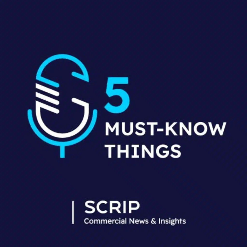 Scrip's Five Must-Know Things - Apr. 27, 2026