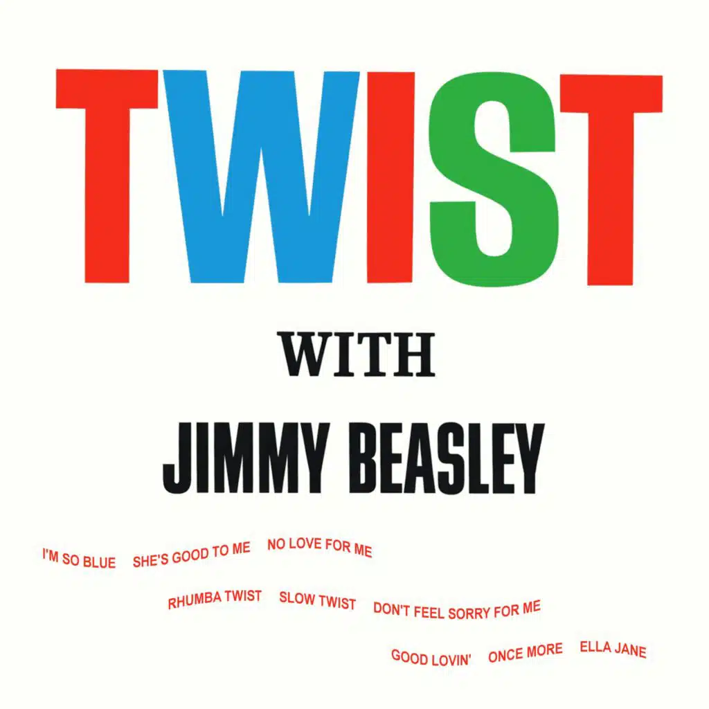 Twist with Jimmy Beasley