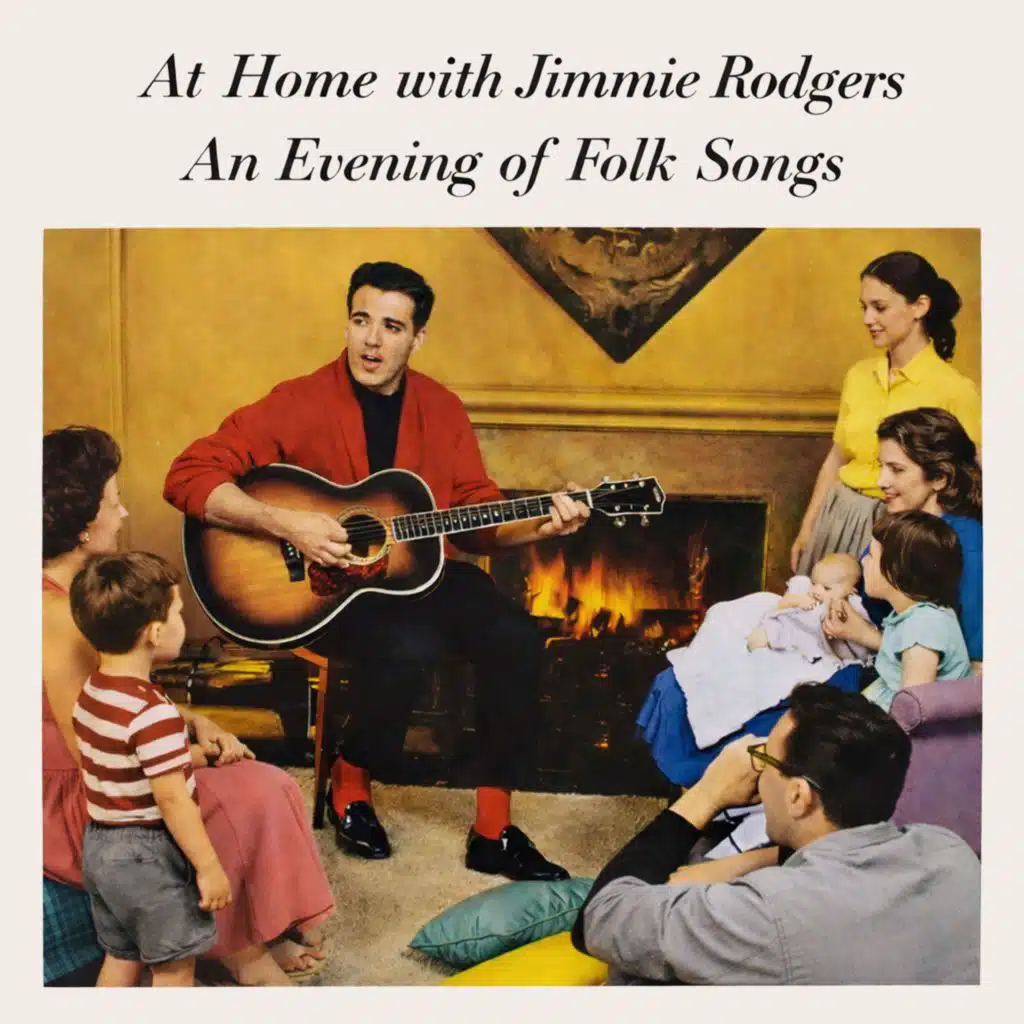 At Home with Jimmie Rodgers - An Evening of Folk Songs