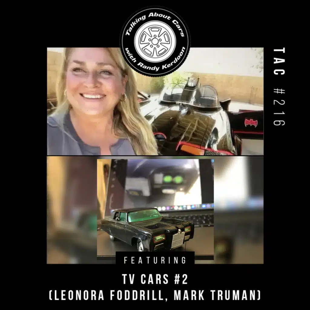 Talking About Cars 216 - TV Cars #2 (Leonora Foddrill & Mark Truman)
