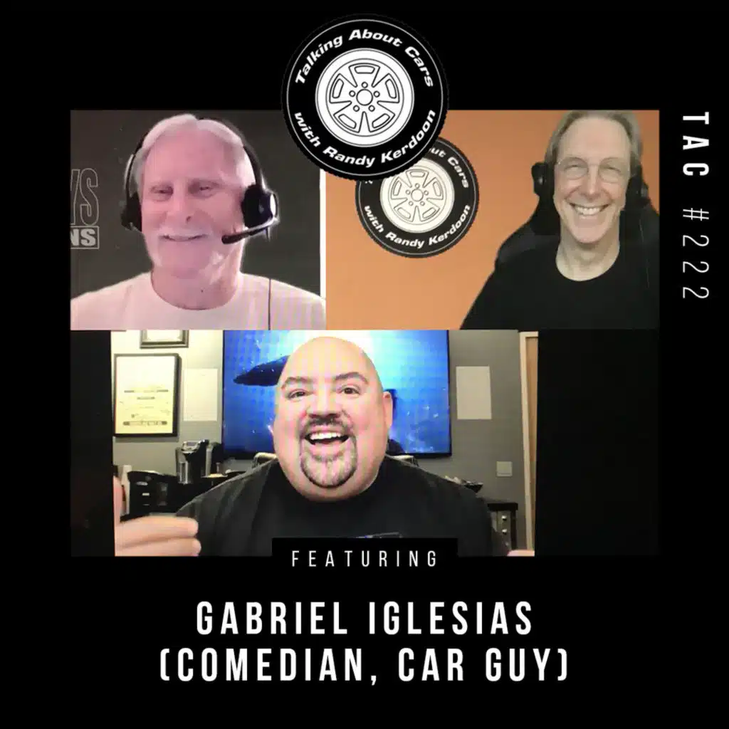 Talking About Cars 222 - Gabriel Iglesias (Comedian, Car Guy)