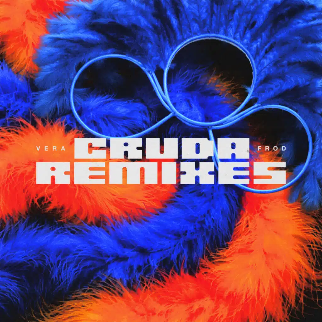CRUDA (REMIXES)
