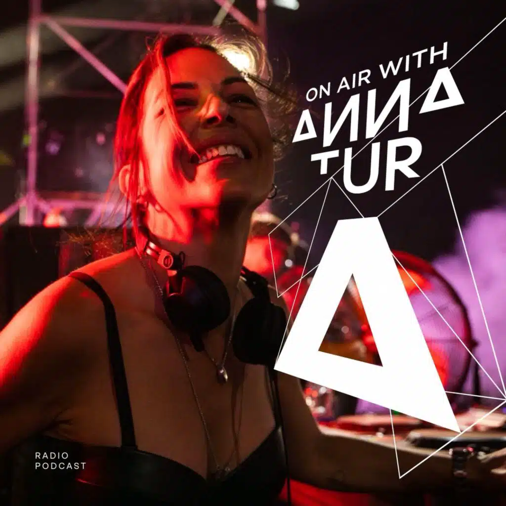 On Air With Anna Tur 295