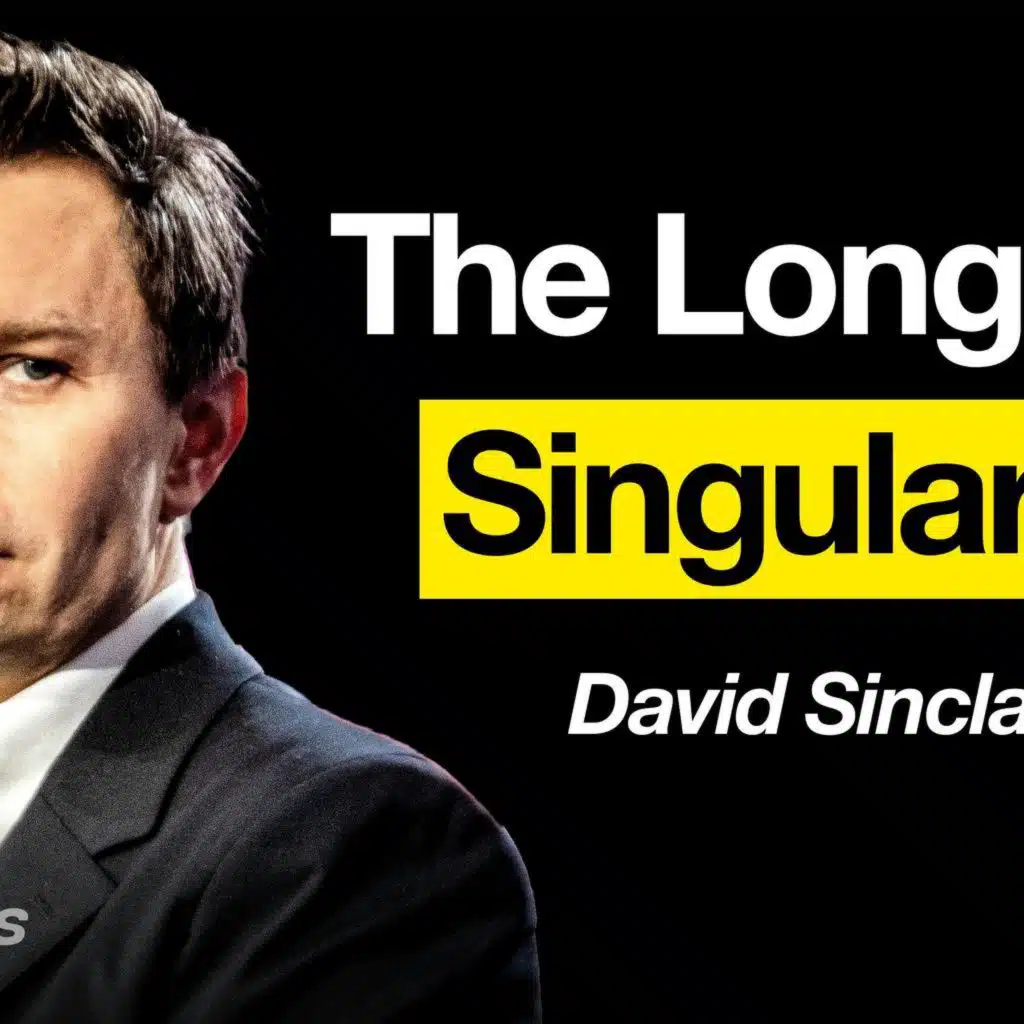 David Sinclair on the Longevity Pill, Age Reversal Timelines, and Updated Protocols | EP #250