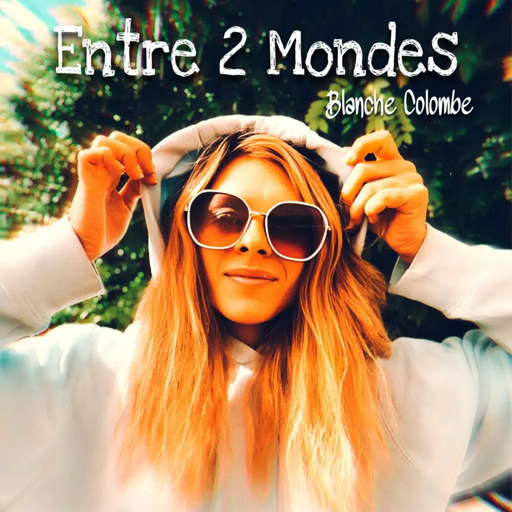 Entre 2 Mondes
