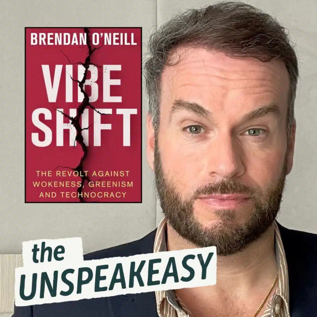 When Wokeness Stops Working: Brendan O'Neill's VIBE SHIFT signals a new era