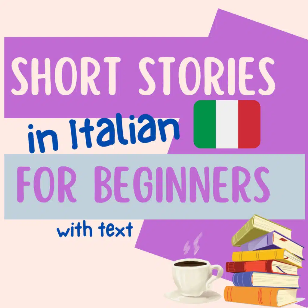 Short Stories in Italian for Beginners