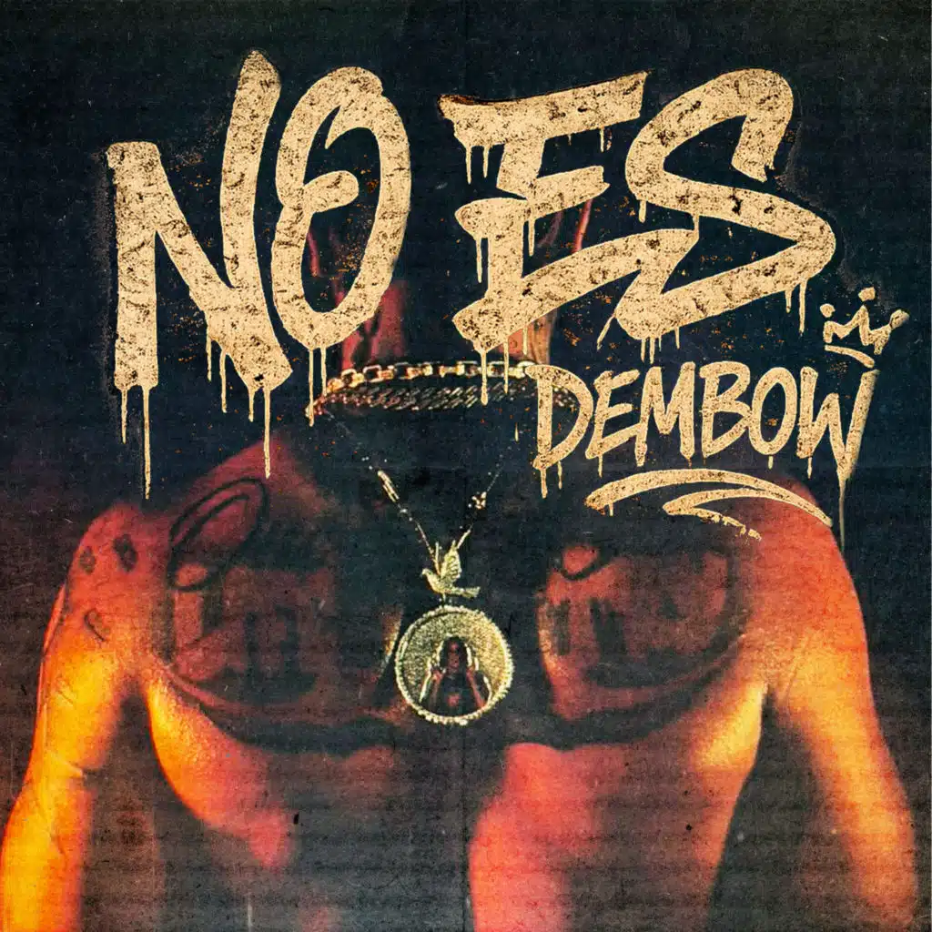 No Es Dembow