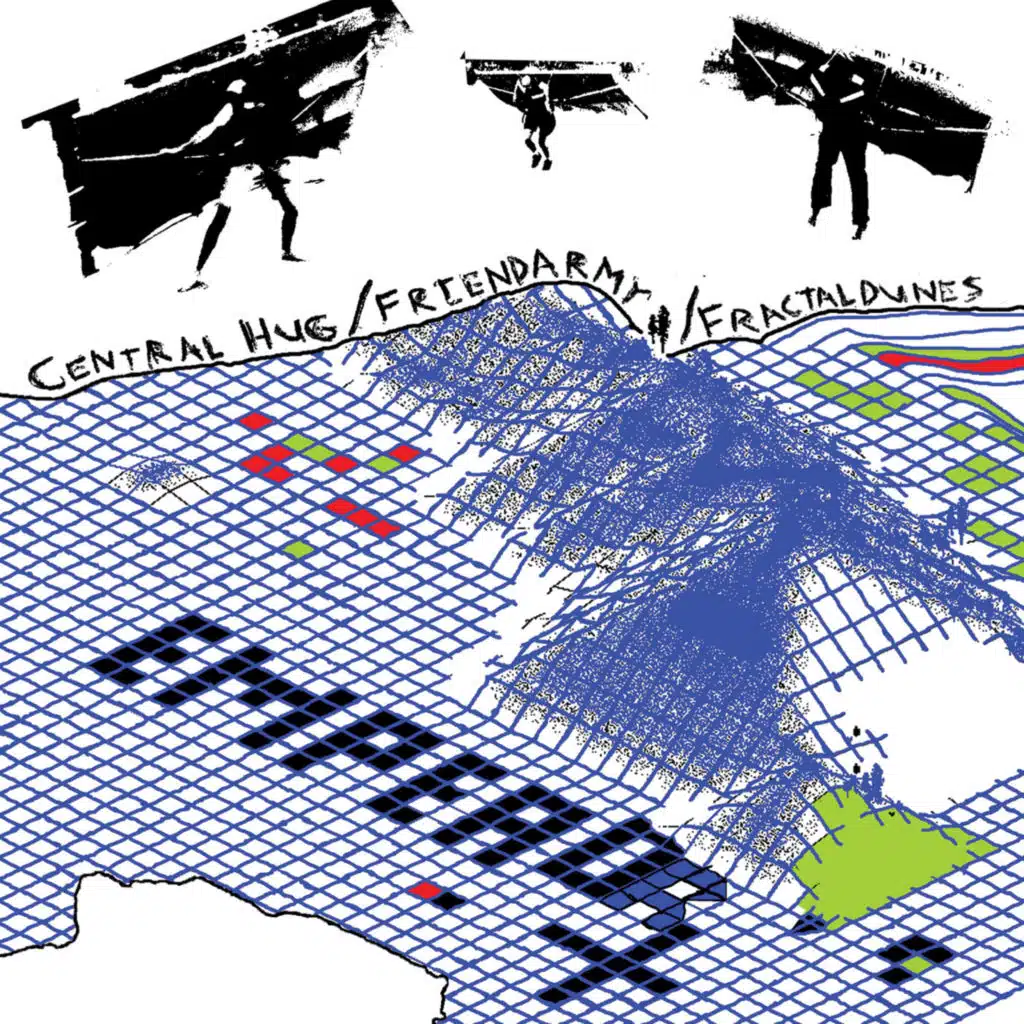 Central Hug / Friendarmy / Fractaldunes