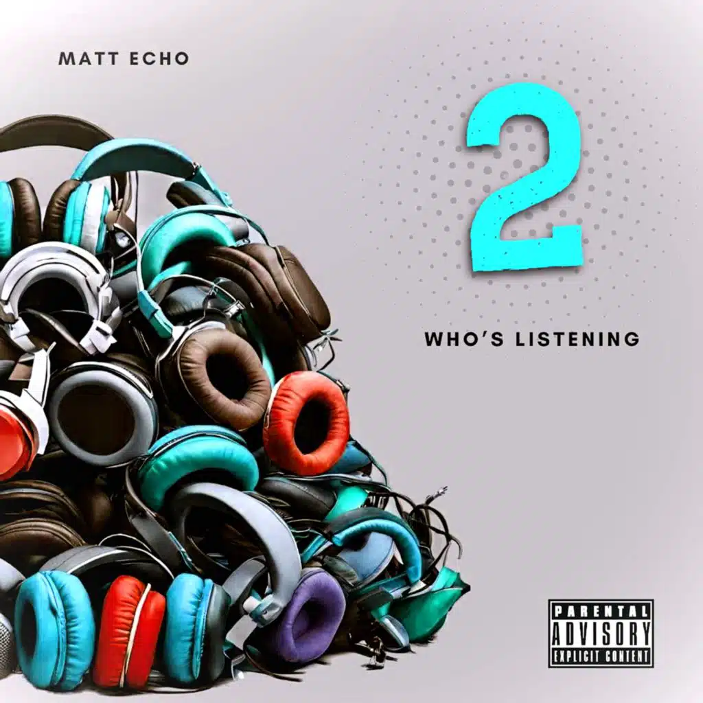 2 Who's Listening