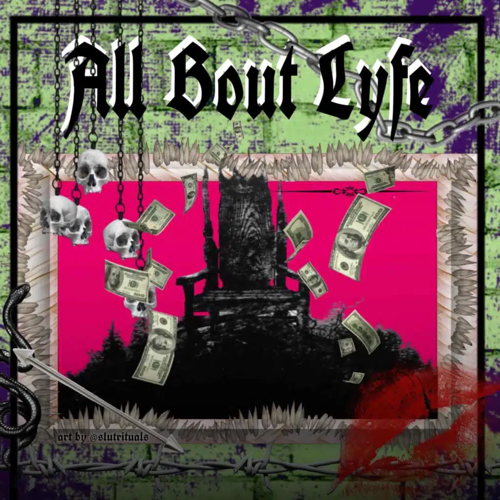 All Bout Lyfe