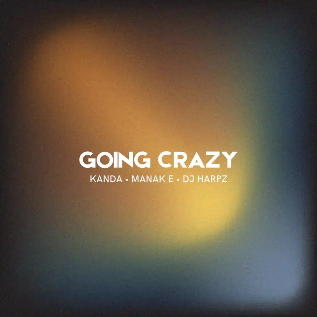 Going Crazy