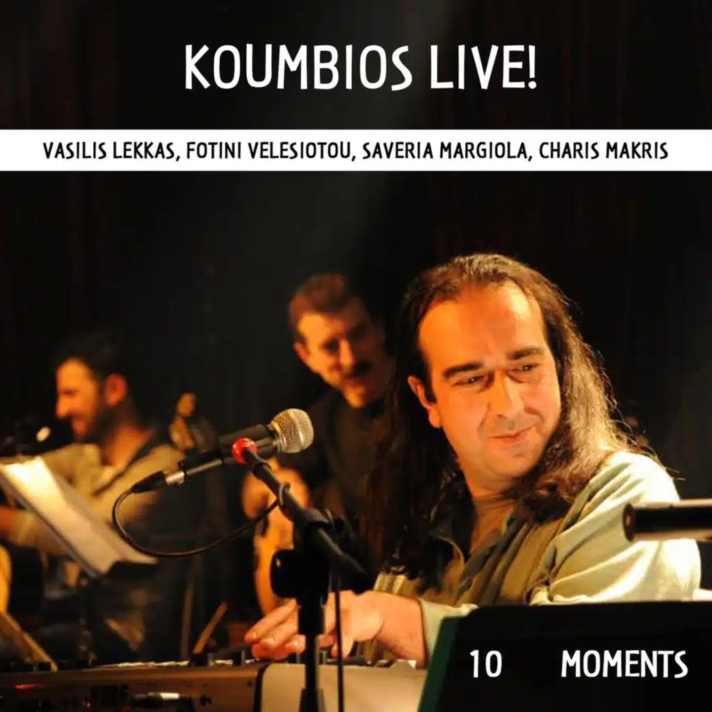 Koumbios Live! 10 Moments