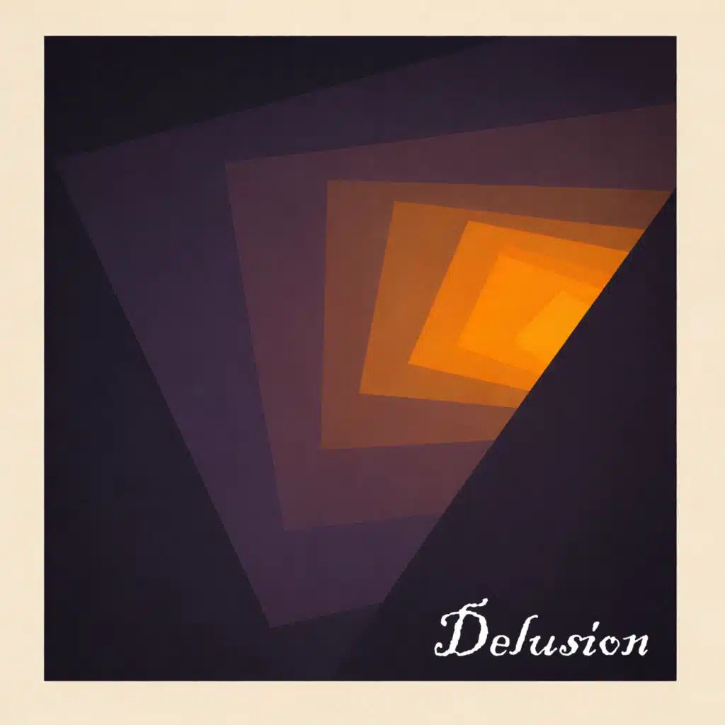 Delusion