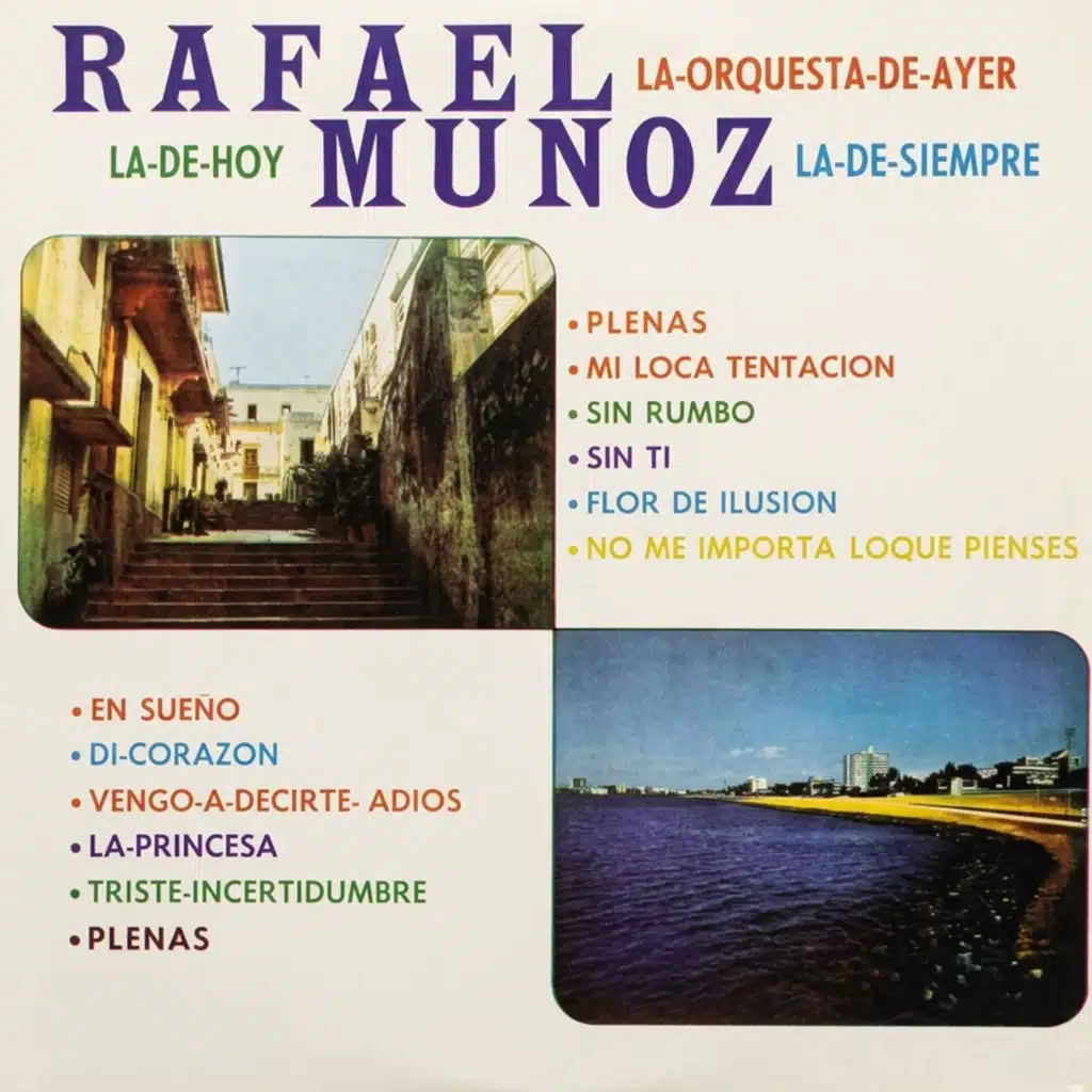 Rafael Muñoz Y Su Orquesta