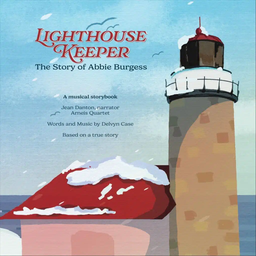 Lighthouse Keeper: The Story of Abbie Burgess