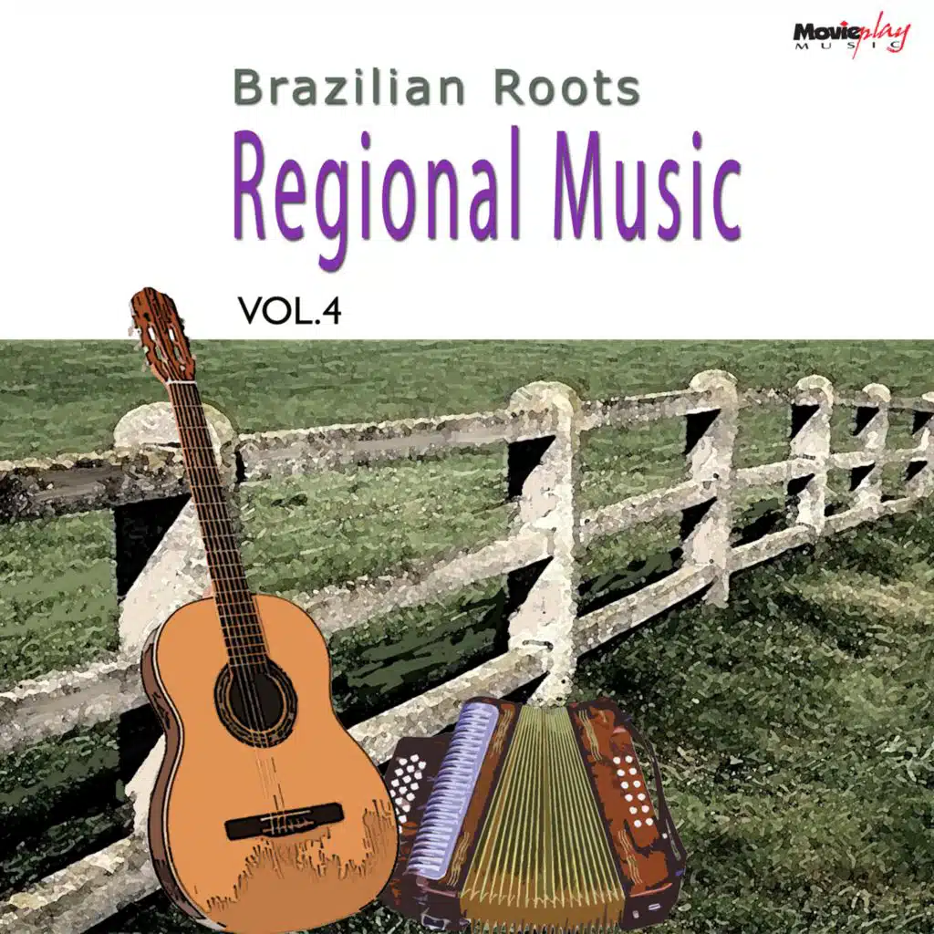 Brazilian Roots: Música Regional, Vol. 4