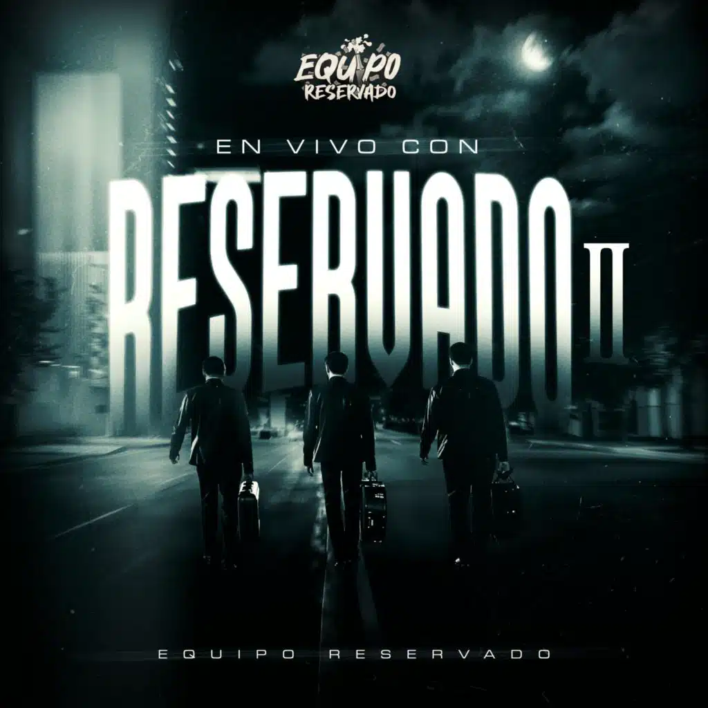 En Vivo Con Reservado II