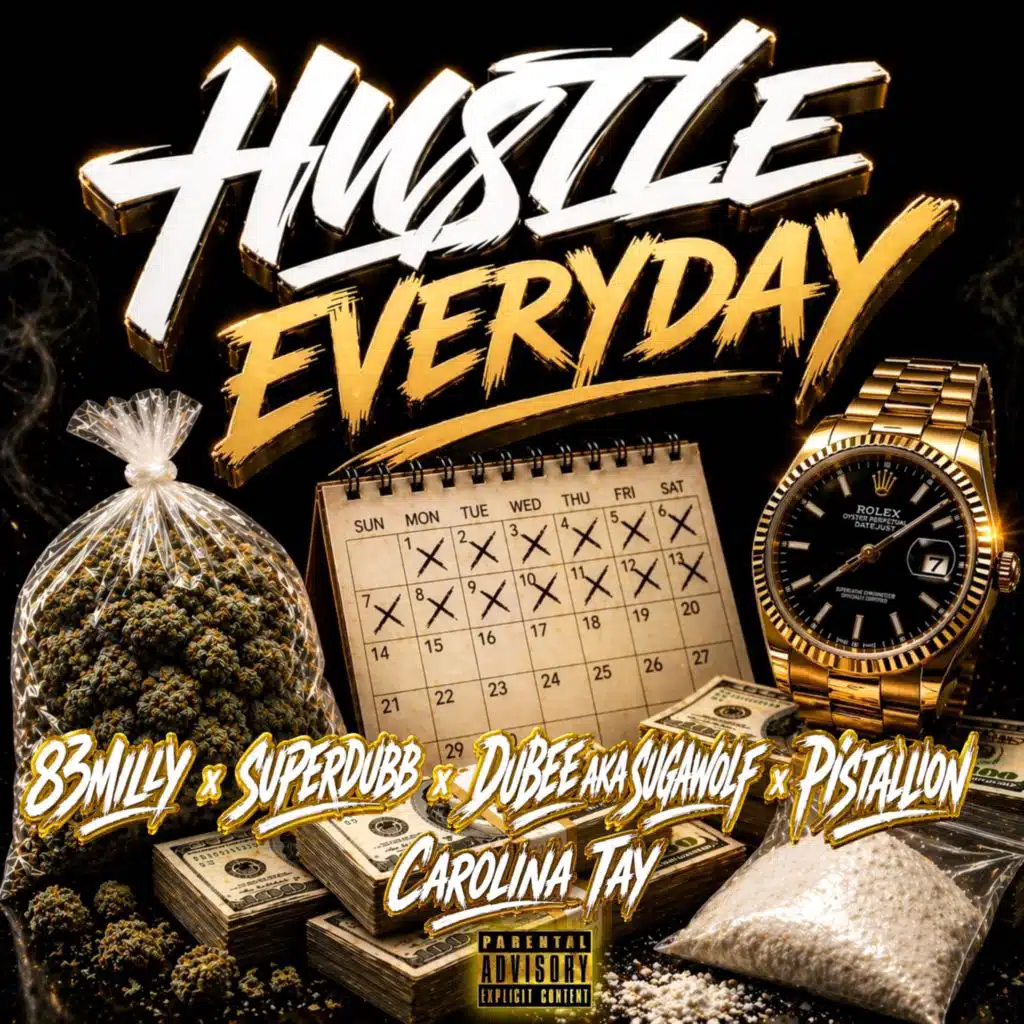 Hustle Everyday (feat. Dubee aka Sugawolf, Carolina Tay, Pistallion & Superdubb)