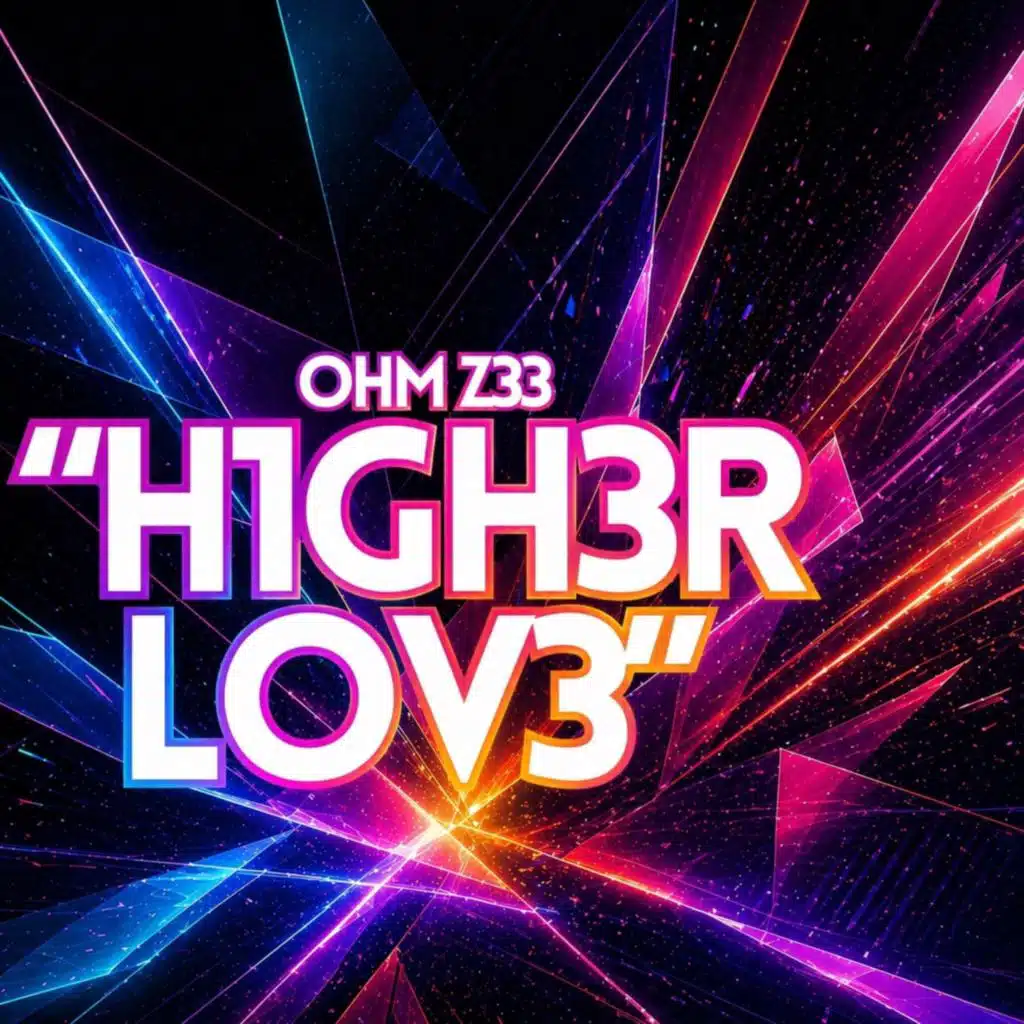 H1GH3R LOV3