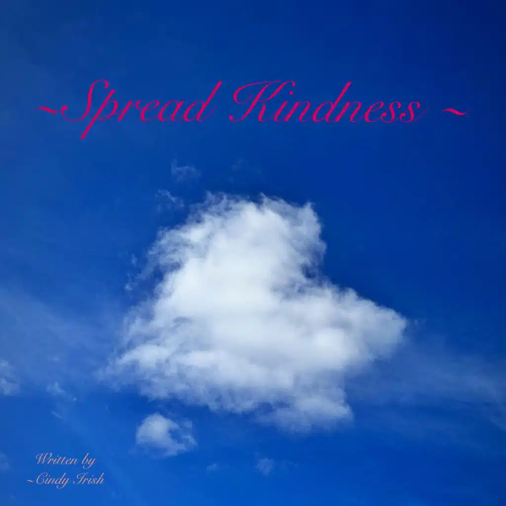 Spread Kindness