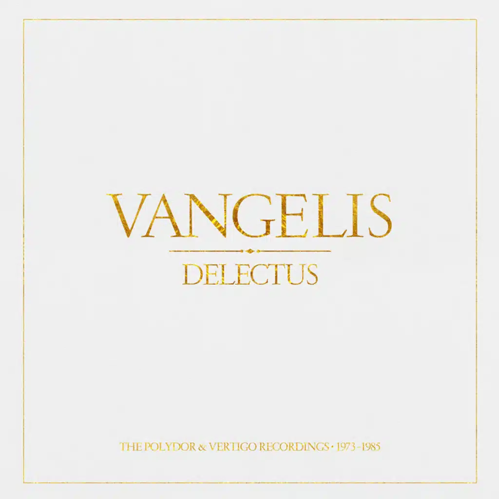 Vangelis: Delectus (Remastered)