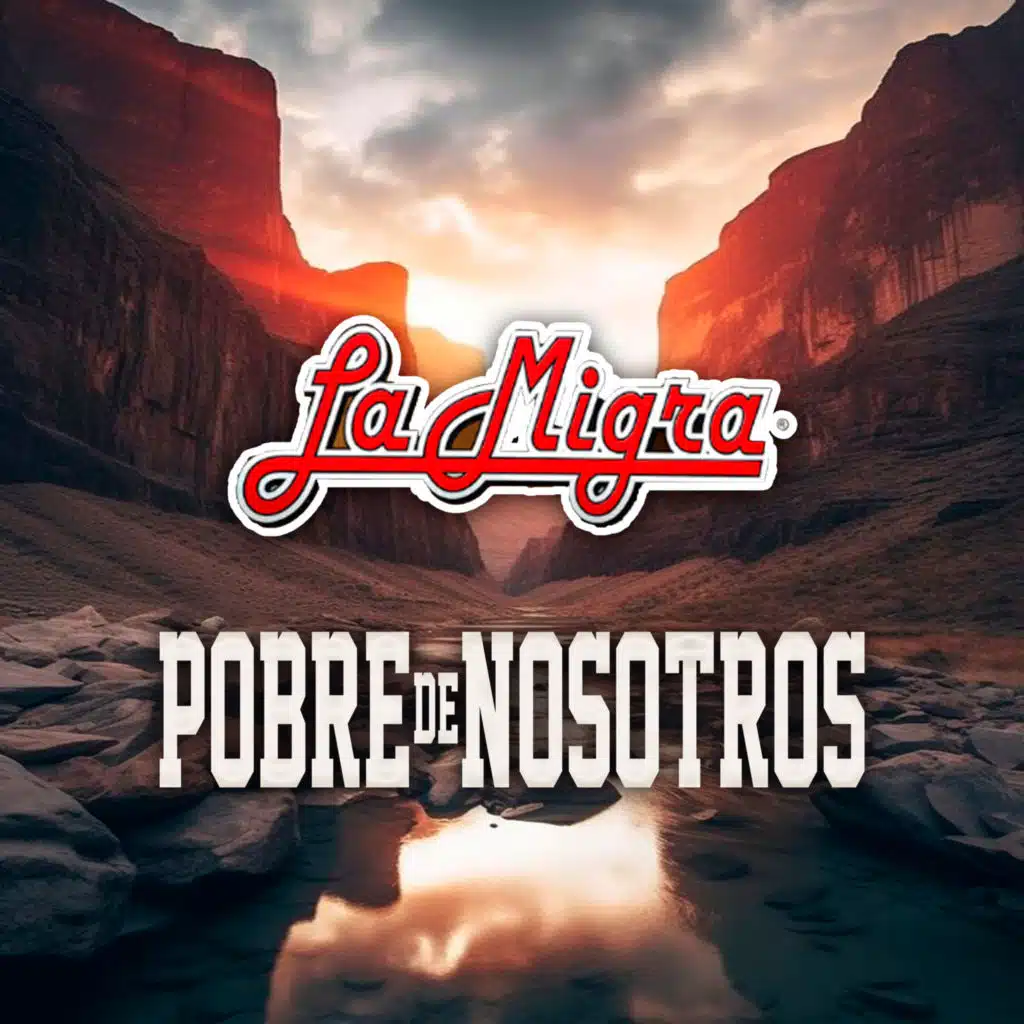 Pobre De Nosotros