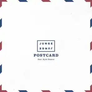 Postcard (Radio Edit) [feat. Kyle Pearce]