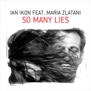 So Many Lies (feat. Maria Zlatani)